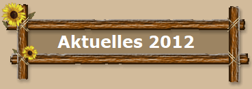 Aktuelles 2012